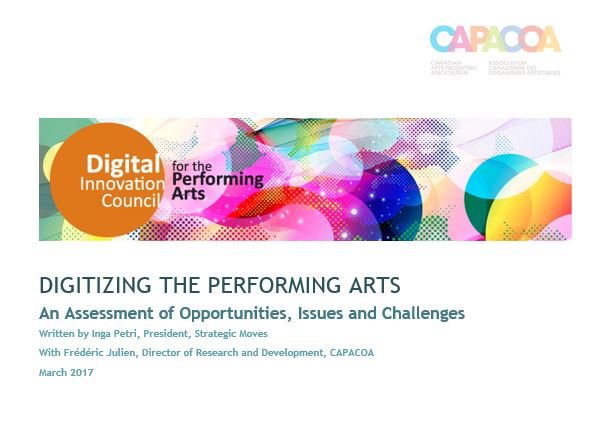 Digitizing the Performing Arts: An Assessment of Opportunities, Issues and Challenges