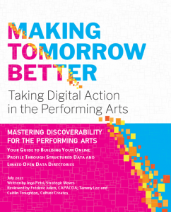 MASTERING DISCOVERABILITY FOR THE PERFORMING ARTS